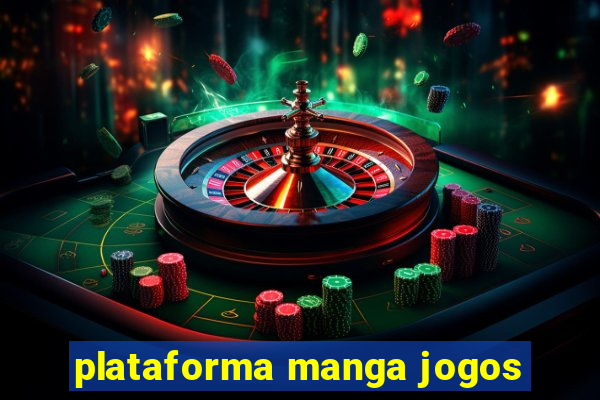 plataforma manga jogos